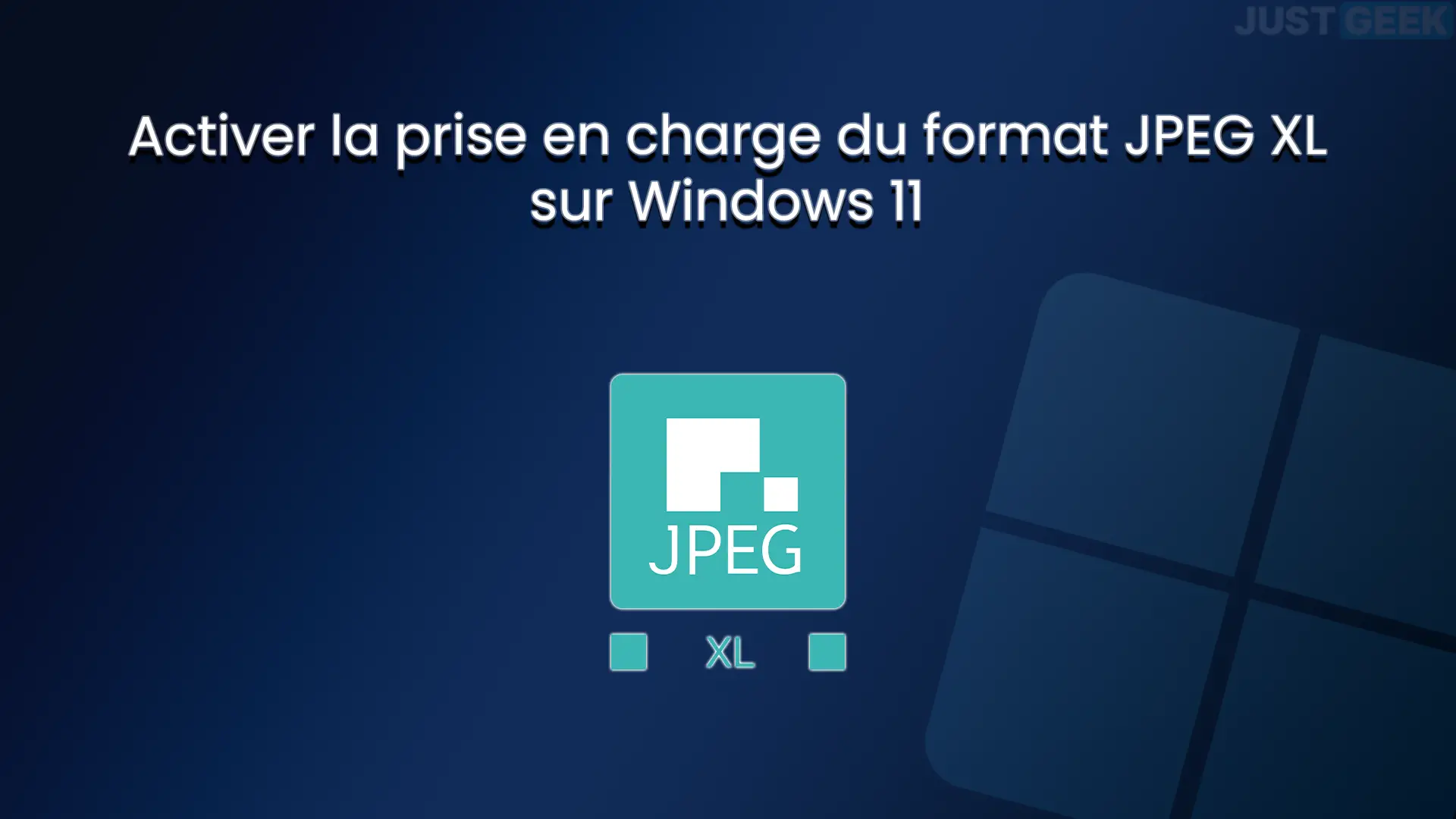 Windows 11：如何激活对JPEG XL格式的支持