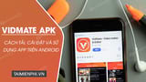 下载适用于 Android 的 Vidmate APK，高清视频下载应用程序